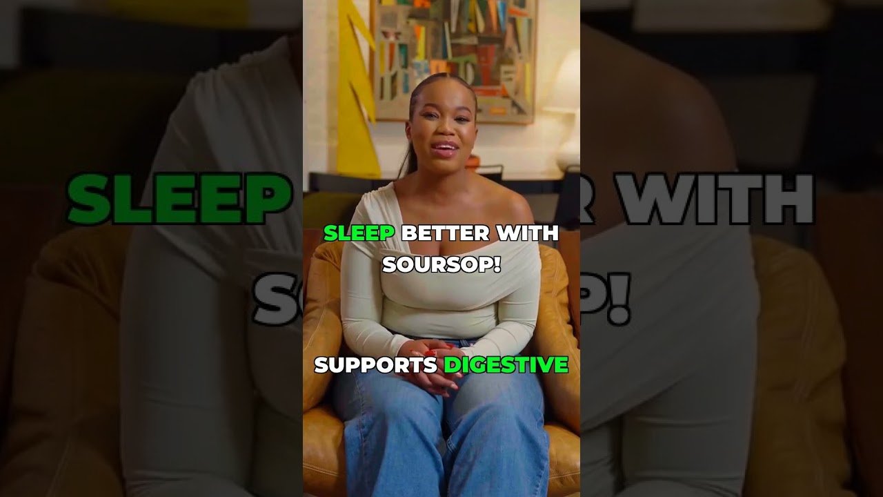 Is Soursop the ultimate sleep secret? 💤